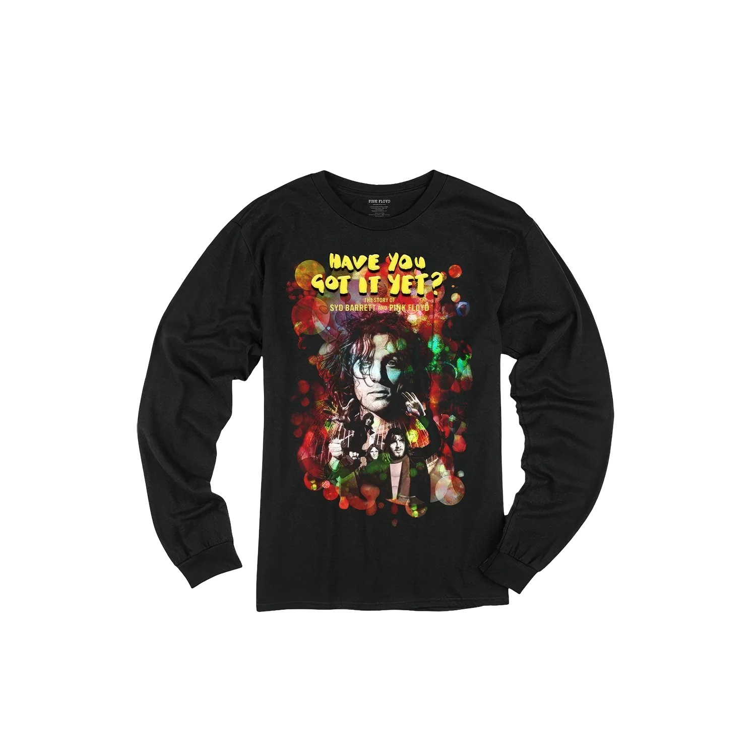 Have you Got it Yet? Long Sleeve Shirt