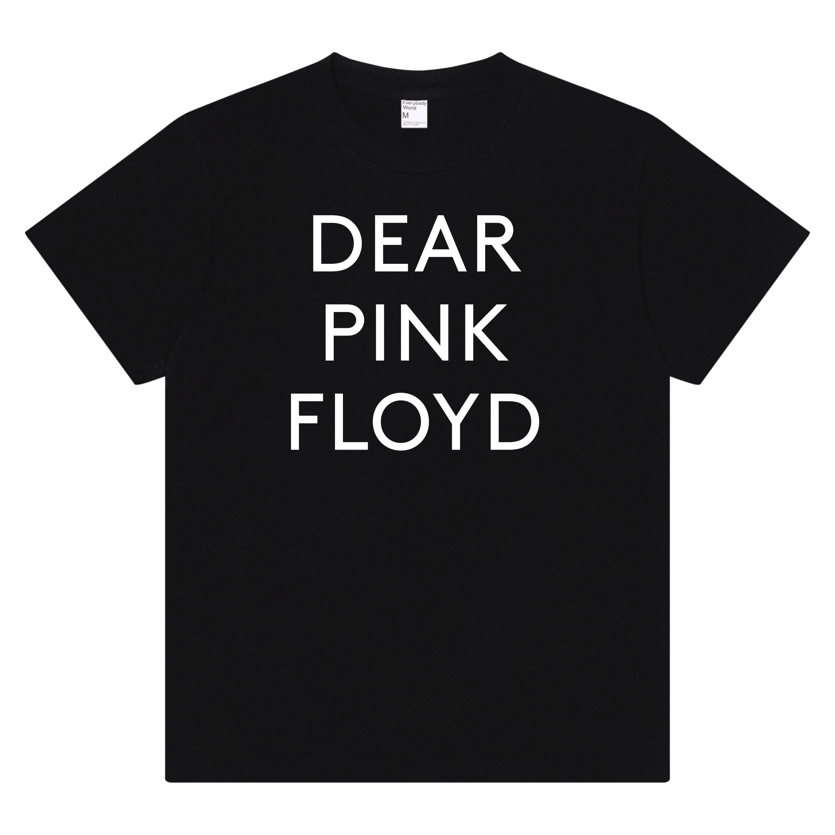WYWH 50 Dear Pink Floyd Text T-Shirt (Choice of blank) - Image 3